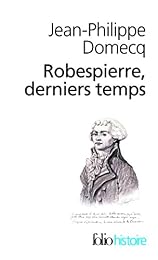 Robespierre, derniers temps