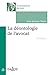 La déontologie de l'avocat - 8e éd. by