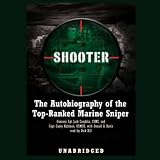 Shooter: The Autobiography of the Top-Ranked Marine Sniper by