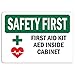 Safety First Sign - First Aid Kit AED Inside Cabinet with Symbol Label Decal Sticker Retail Store Sign Sticks to Any Surface 8
