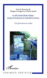 La  sécurité routière