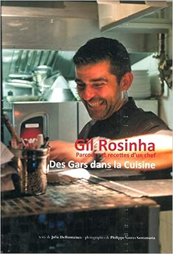 Gil Rosinha Des Gars Dans La Cuisine Amazon Co Uk Julie