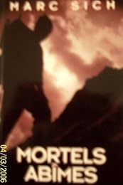 Mortels abîmes