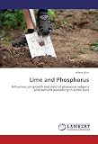 Image de Lime and Phosphorus: Influences on growth and yield of phaseolus vulgaris and nutrient availability in acidic soils