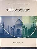Textbook Binding Trigonometry; Custom Edition for Chabot College, 2/e Book