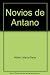 Novios de Antano - Maria Elena Walsh
