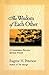 The Wisdom of Each Other: A Conversation Between Spiritual Friends by Eugene H. Peterson