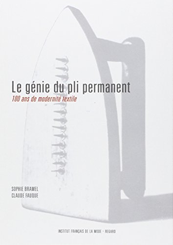 Le  génie du pli permanent