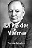 La Vie des Maîtres souple (French Edition) by 