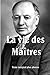 La Vie des Maîtres souple (French Edition) by 