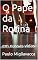 Livro O Papel da Rotina: em nossas vidas