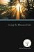 Living the Illumined Life by Joel S. Goldsmith