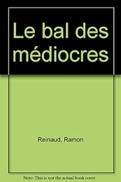 Le  bal des médiocres