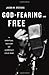 God-Fearing and Free: A Spiritual History of America's Cold War