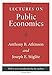 Lectures on Public Economics: Updated Edition by Anthony B. Atkinson, Joseph E. Stiglitz