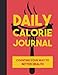 Daily Calorie Journal: Counting Your Way to Better Health (Large Size) (Fork) by Joy Tree Journals
