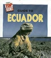 Top Secret Guide to Ecuador 0875345778 Book Cover