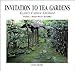 Invitation to tea gardens : Kyoto's Culture Enclosed by 