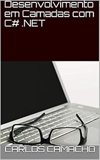 Livro Desenvolvimento em Camadas com C# .NET