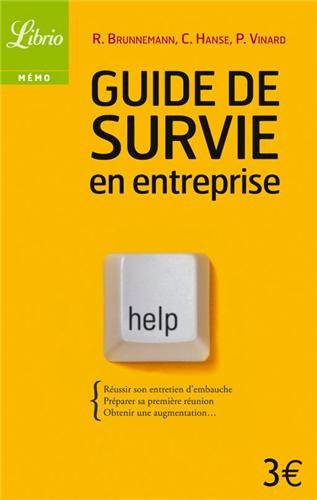 Guide de survie en entreprise