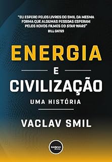 Livro Energia e Civilização: Uma História