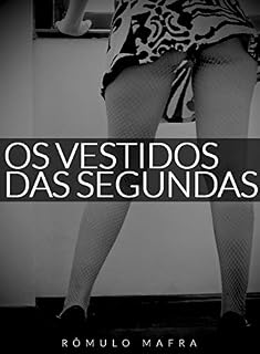 Livro Os vestidos das segundas