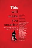This Will Make You Smarter cover