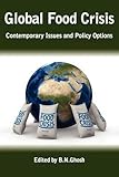 Image de Global Food Crisis: Contemporary Issues and Policy Options