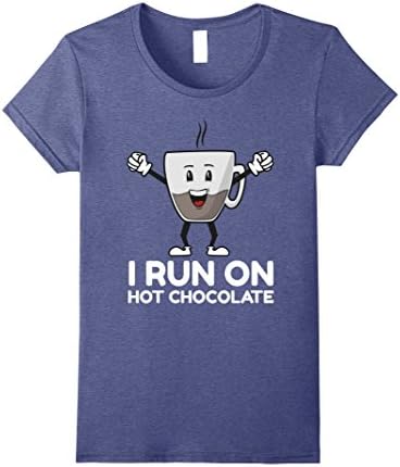 Womens I Run On Hot Chocolate T-shirt Happy Cartoon Cup Adults Kids Large Heather Blue