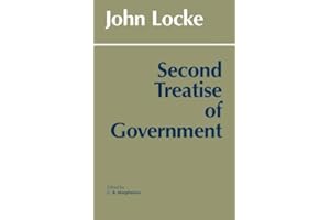 Second Treatise of Government (Hackett Classics)