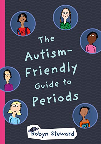 [R.e.a.d] The Autism-Friendly Guide to Periods P.P.T