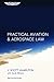 Practical Aviation & Aerospace Law