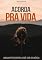 Livro Acorda pra vida ! : Um guia para você sair da inércia !