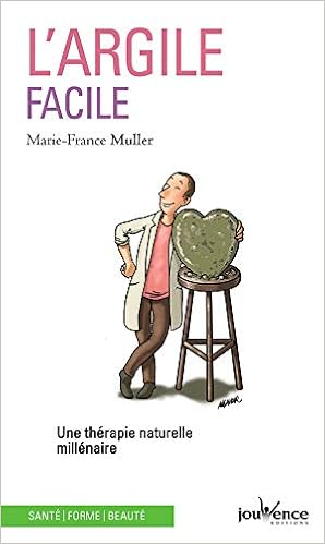 Amazon Fr L Argile Facile Une Therapie Naturelle Millenaire Muller Marie France Livres