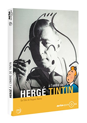Hergé, À L'ombre De Tintin