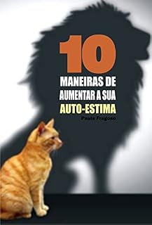 Livro 10 Maneiras de aumentar a sua auto-estima
