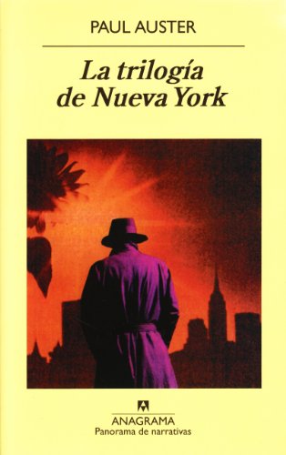 La trilogia de Nueva York (Panorama de Narrativas) (Spanish Edition)