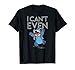 Lilo & Stitch - Can't Even T-Shirt
