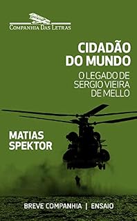 Livro Cidadão do mundo: O legado de Sergio Vieira de Mello (Breve Companhia)