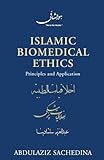 Image de Islamic Biomedical Ethics: Principles and Application