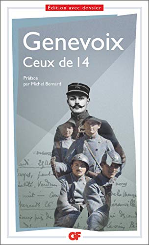 Ceux de 14 (À l'ombre des jeunes filles en fleurs t. 1601) (French Edition) by Maurice Genevoix