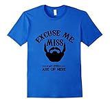 Mens Excuse Me, Miss My Eyes Are Up Here T-shirt, Beard Tee Large Royal Blue