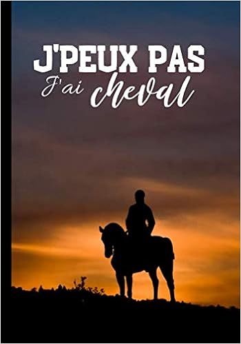 Téléchargement gratuit Images J Peux Pas J Ai Cheval Carnet De Notes Pour Passionne D dernière par