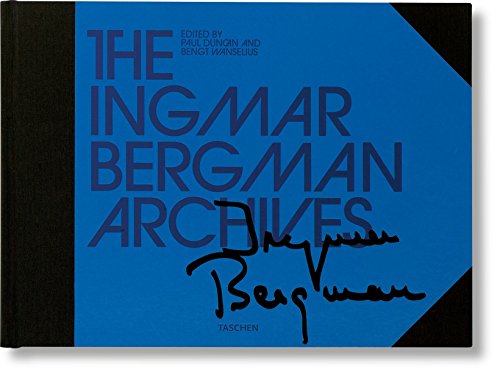 The Ingmar Bergman Archives by Erland Josephson