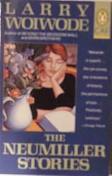 The Neumiller Stories (Contemporary American Fiction)