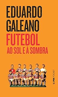 Livro Futebol ao Sol e à Sombra