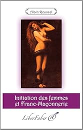 Initiation des femmes et franc-maçonnerie