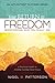 Your Return to Freedom: A Practical Guide to Finding Lasting Inner Peace (An Appointment In Power) ( by