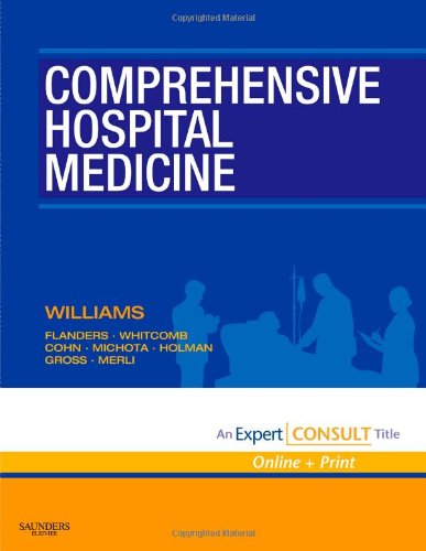 Comprehensive Hospital Medicine: Expert Consult - Online and Print, 1e