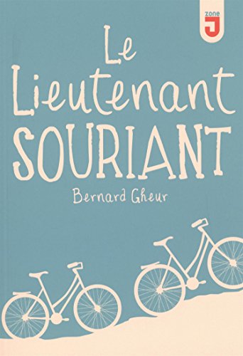 Le  lieutenant souriant